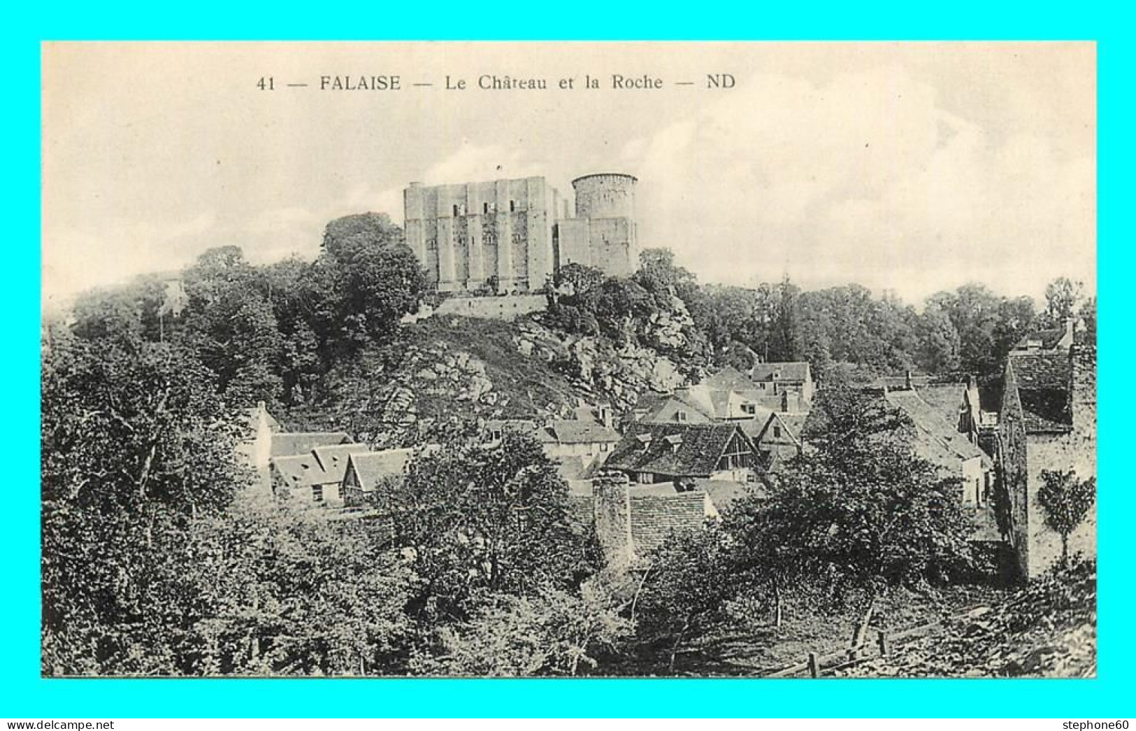 A806 / 179 14 - FALAISE Chateau Et La Roche - Falaise