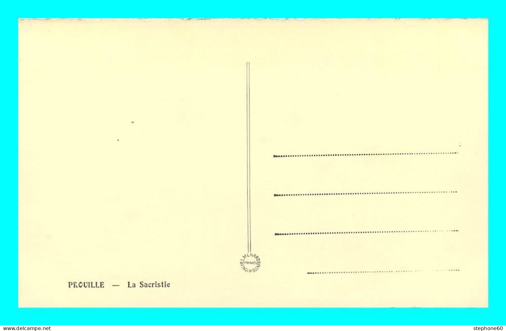 A810 / 031 11 - PROUILLE La Sacristie - Other & Unclassified