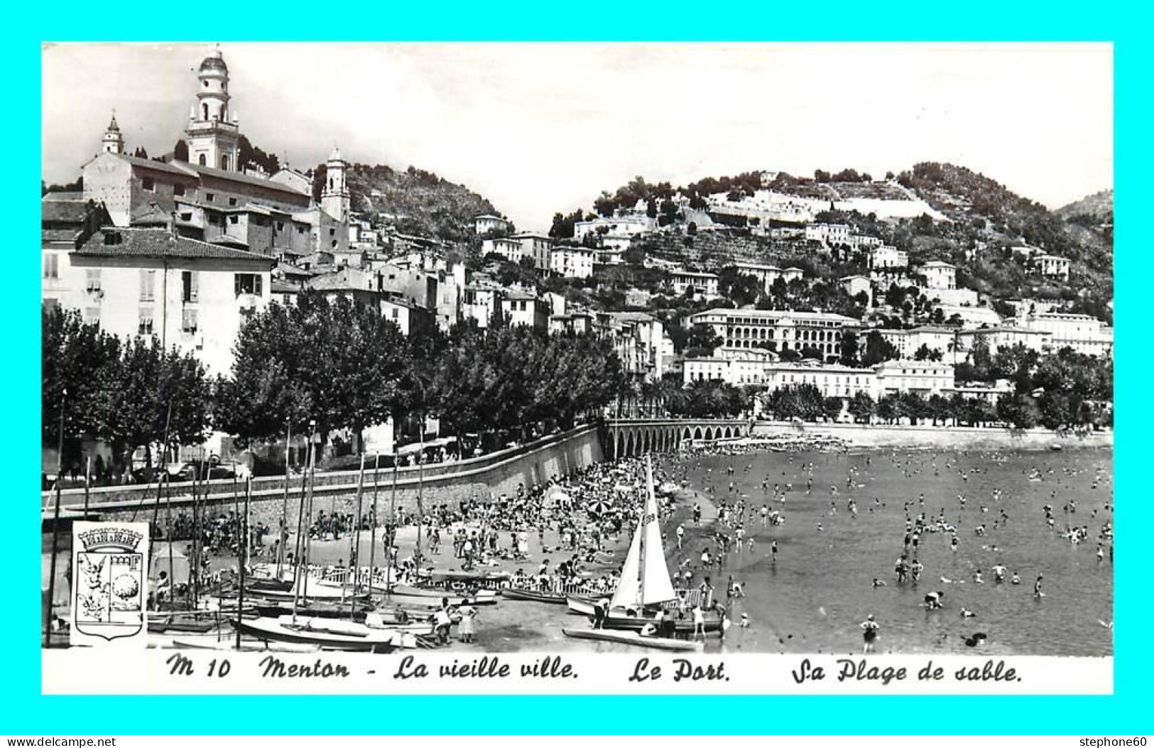 A810 / 415 06 - MENTON La Vieille Ville Le Port Sa Plage - Menton