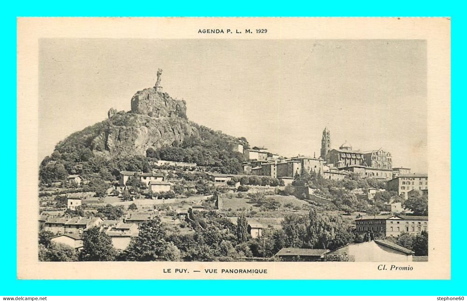 A816 / 163 43 - LE PUY EN VELAY Vue Panoramique - Agenda P.L.M. 1929 - Le Puy En Velay