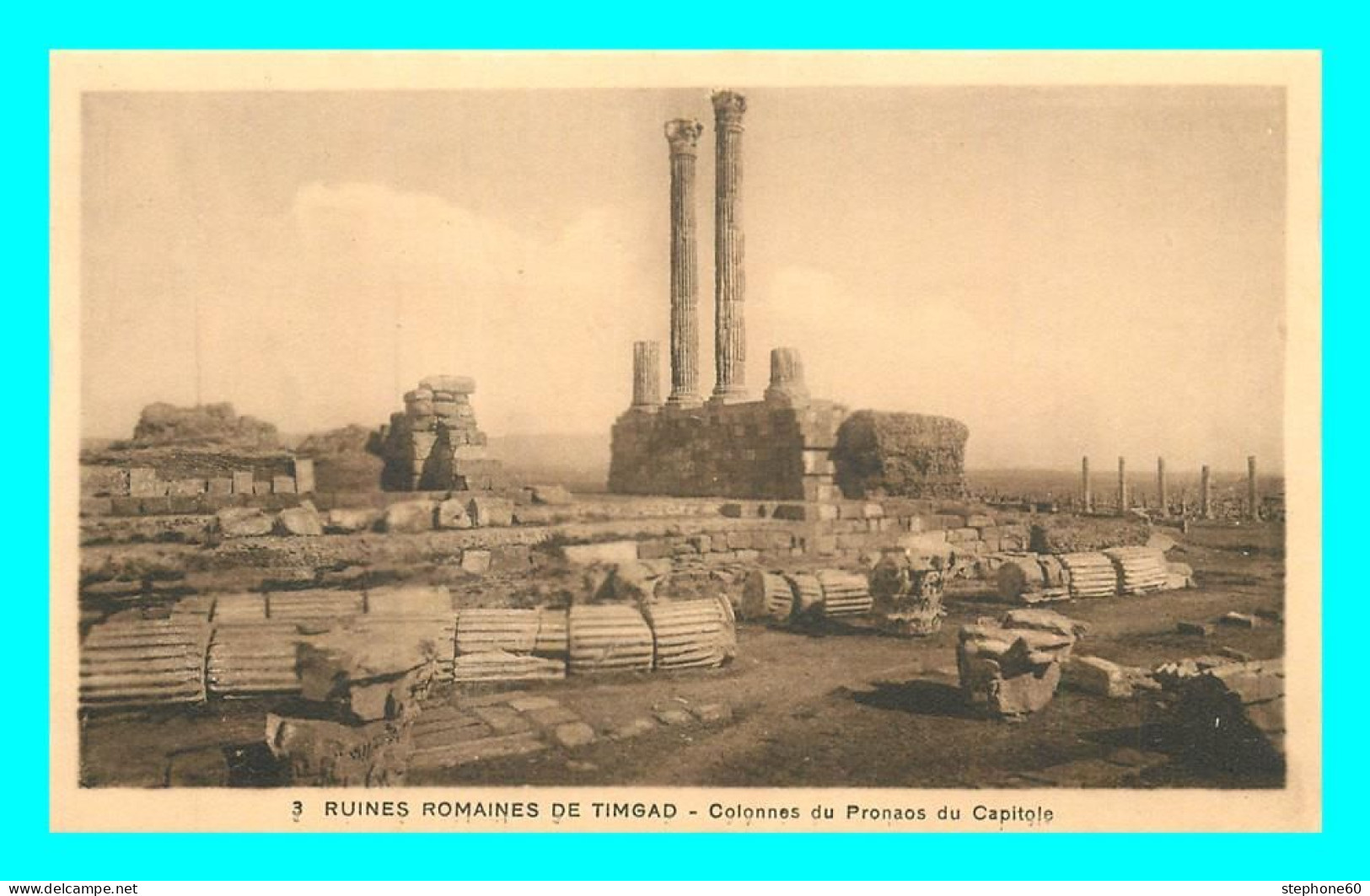 A813 / 355 ALGERIE Ruines Romaines De TIMGAD Colonnes Du Pronaos Du Capitole - Other & Unclassified