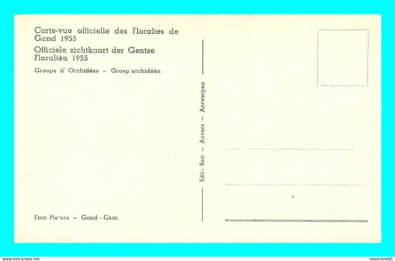 A814 / 119 GENT Carte Vue Officielle Des Floralies De GAND 1955 - Gent