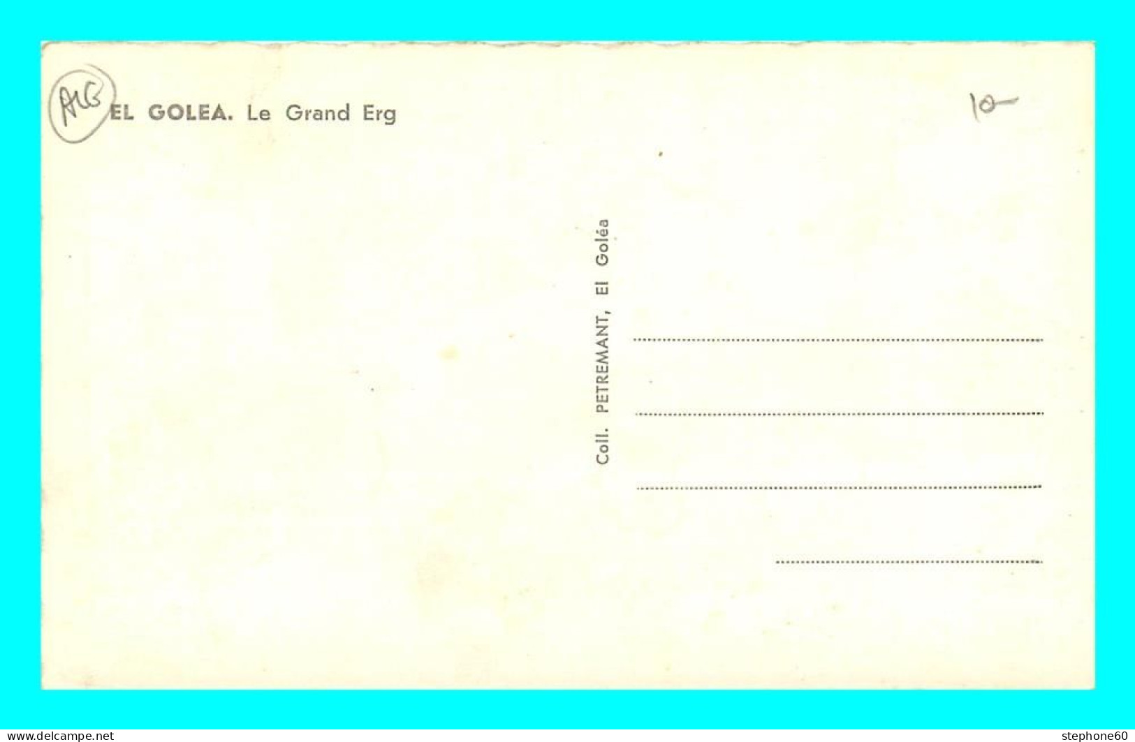 A814 / 219 ALGERIE EL GOLEA Le Grand Erg - Other & Unclassified