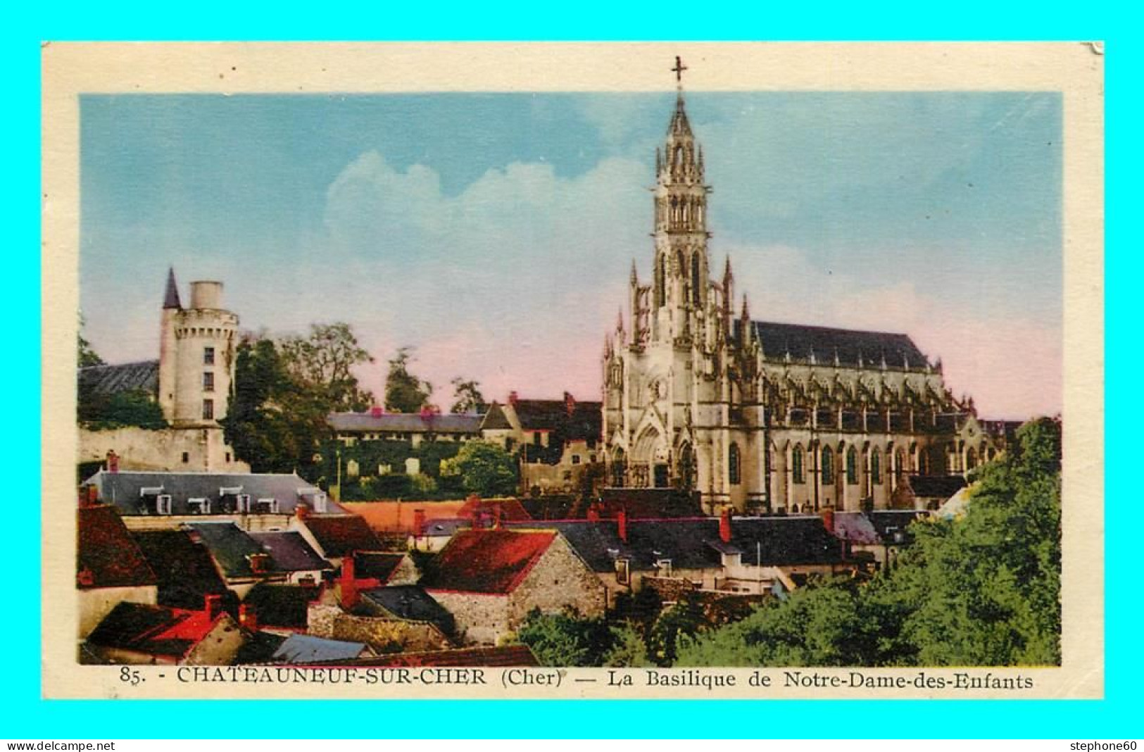 A818 / 037 18 - CHATEAUNEUF SUR CHER Basilique De Notre Dame Des Enfants - Chateauneuf Sur Cher