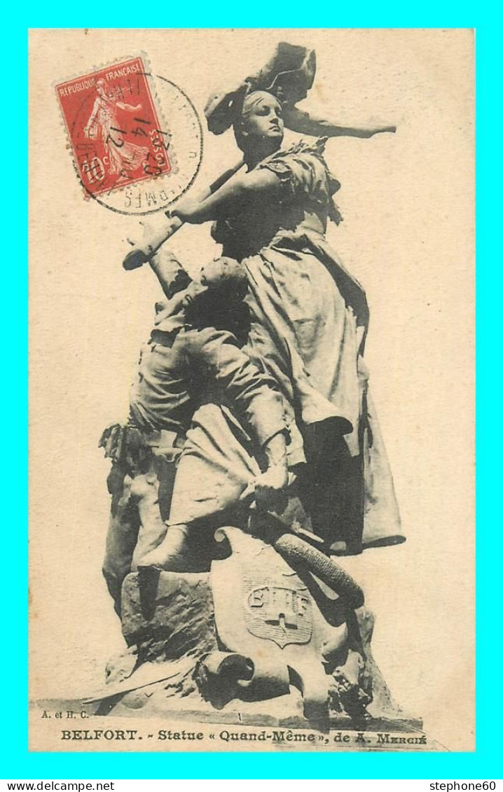 A816 / 663 90 - BELFORT Statue Quand Meme - Autres & Non Classés