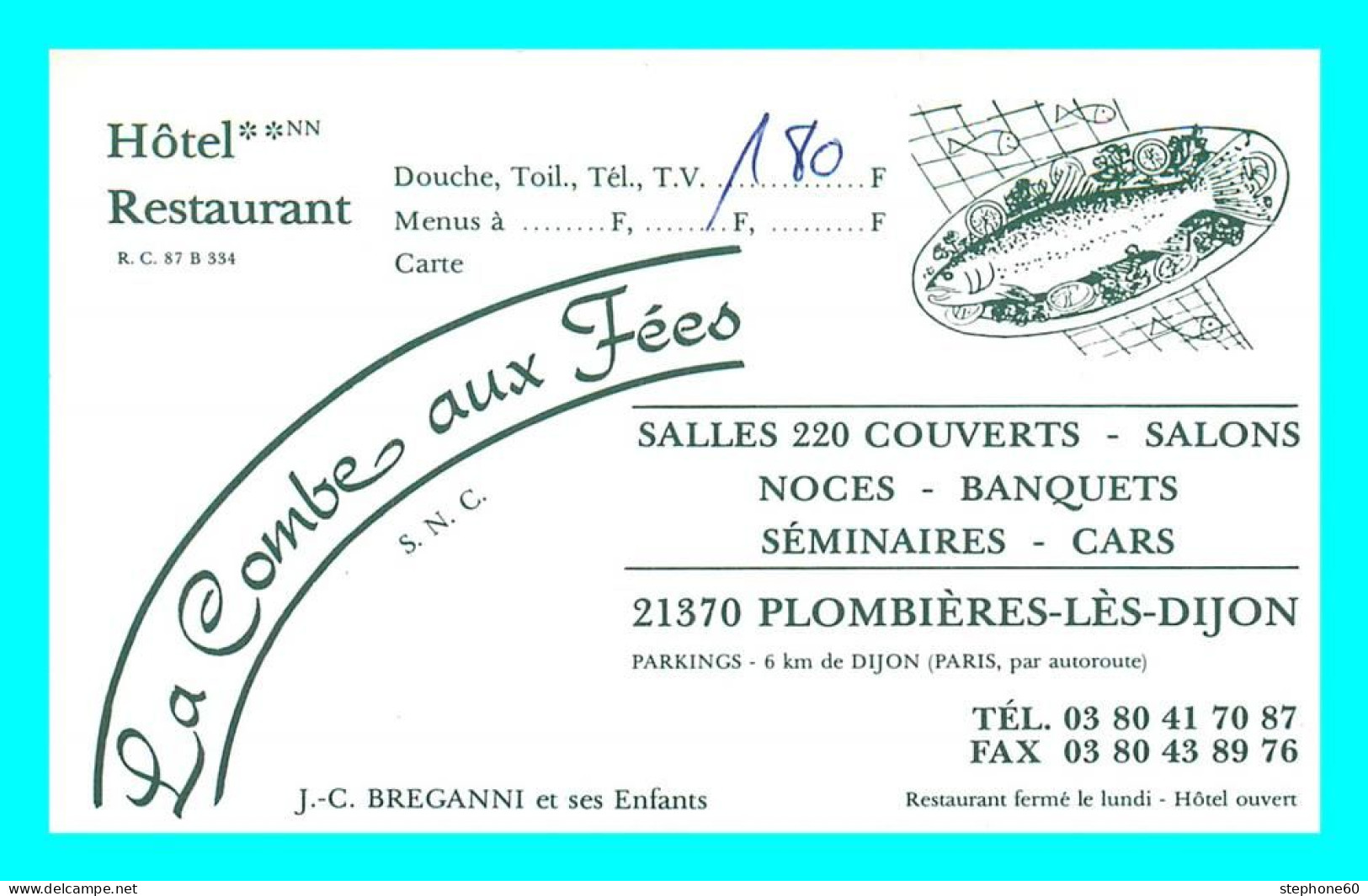 A815 / 091 Hotel Restaurant LA COMBE AUX FEES Plombieres Les DIJON 21 ( Voiture ) - Cartes De Visite