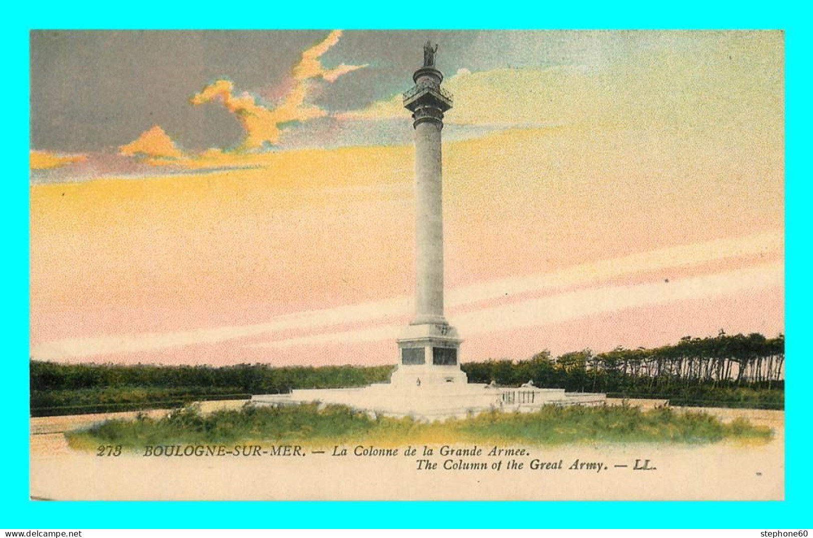 A817 / 289 62 - BOULOGNE SUR MER Colonne De La Grande Armée - Boulogne Sur Mer