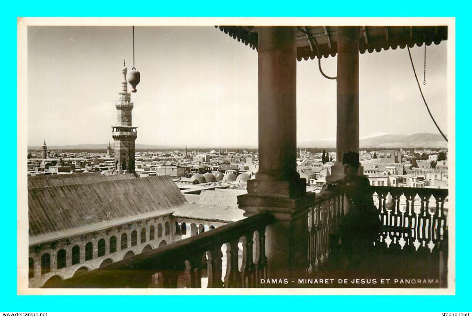 A821 / 343 SYRIE DAMAS Minaret De Jesus Et Panorama - Syrië