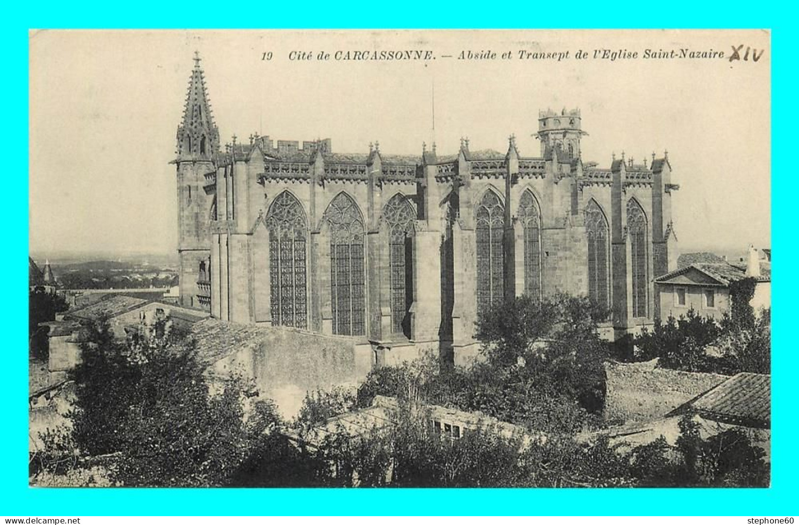 A819 / 413 11 - CARCASSONNE Abside Et Transept De L'Eglise Saint Nazaire - Carcassonne