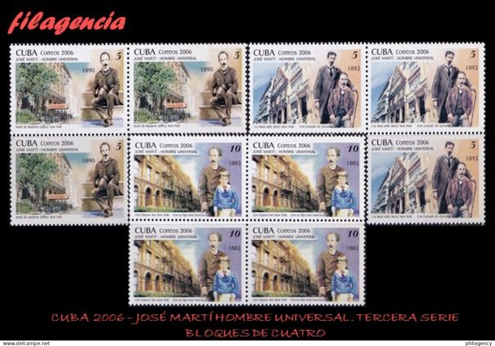 CUBA. BLOQUES DE CUATRO. 2006-10 JOSÉ MARTÍ. HOMBRE UNIVERSAL. TERCERA SERIE - Neufs
