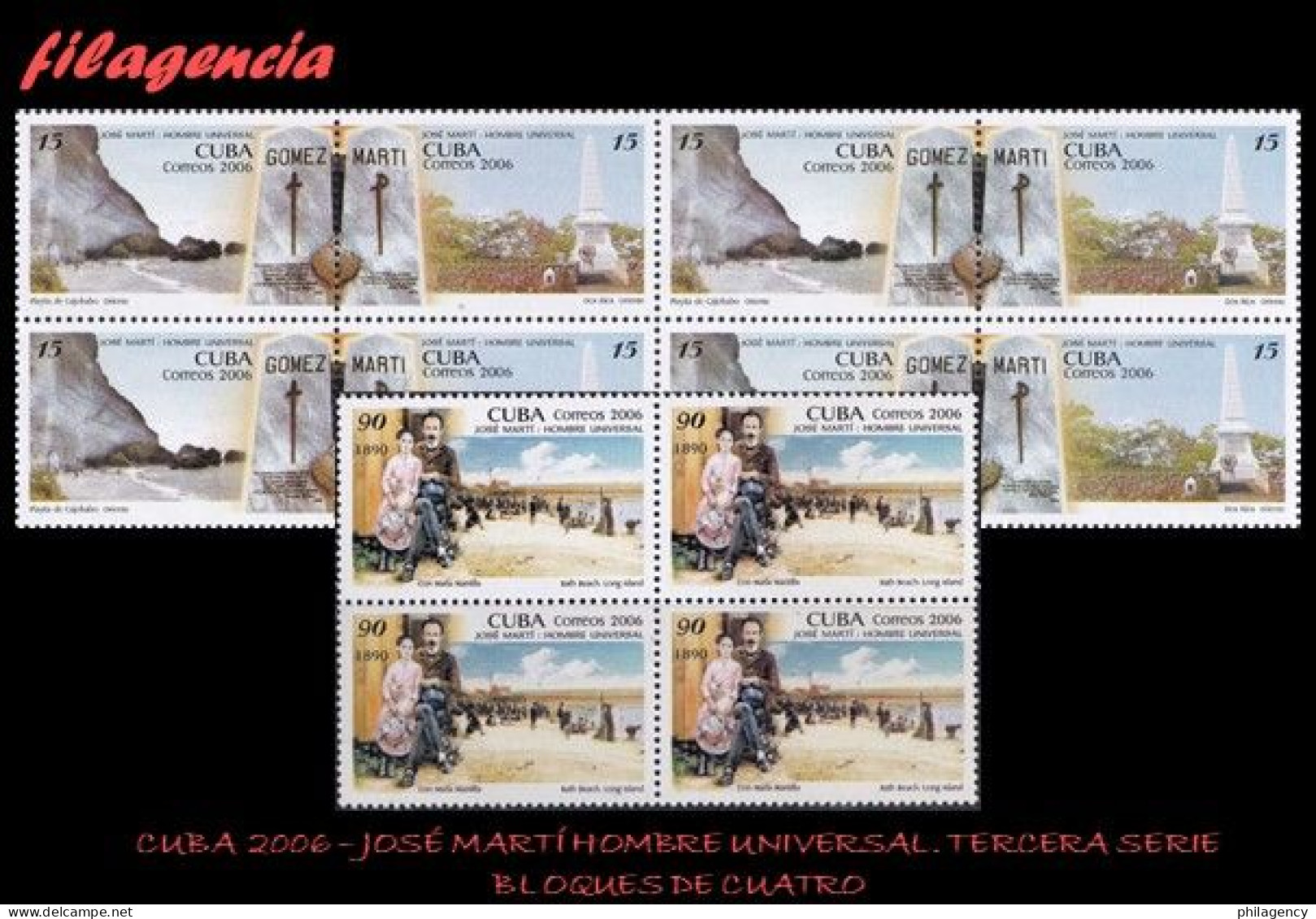 CUBA. BLOQUES DE CUATRO. 2006-10 JOSÉ MARTÍ. HOMBRE UNIVERSAL. TERCERA SERIE - Nuovi