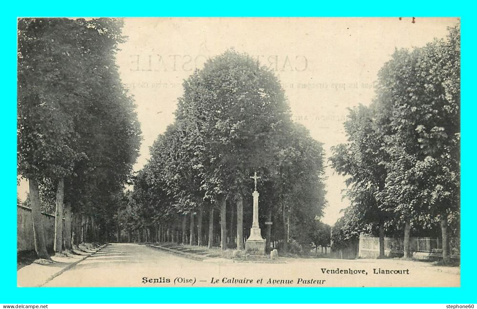 A824 / 085 60 - SENLIS Calvaire Et Avenue Pasteur - Senlis