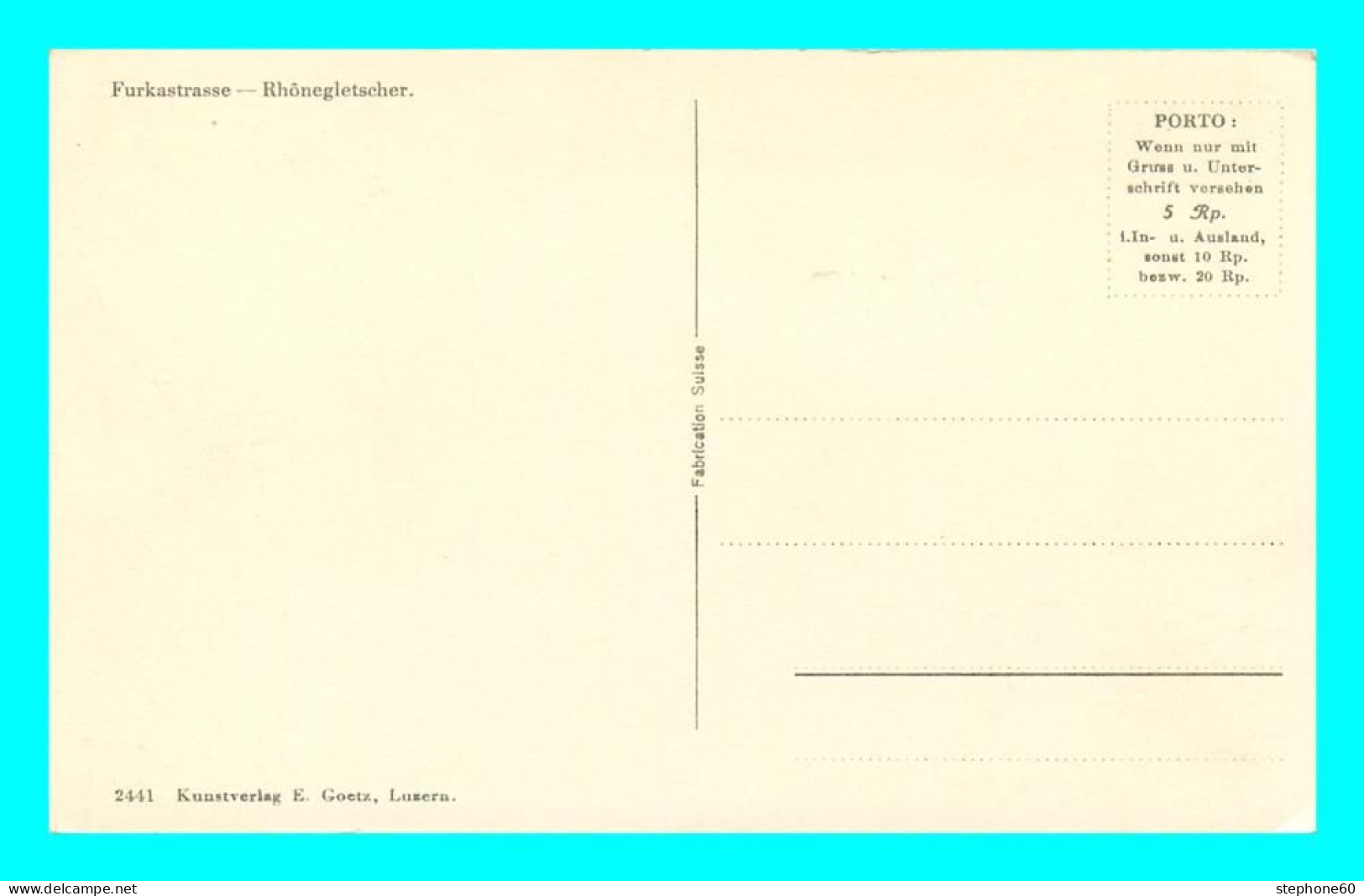 A822 / 117 Suisse Furkastrasse Rhonegletscher ( Bus - Autocar ) - Autres & Non Classés