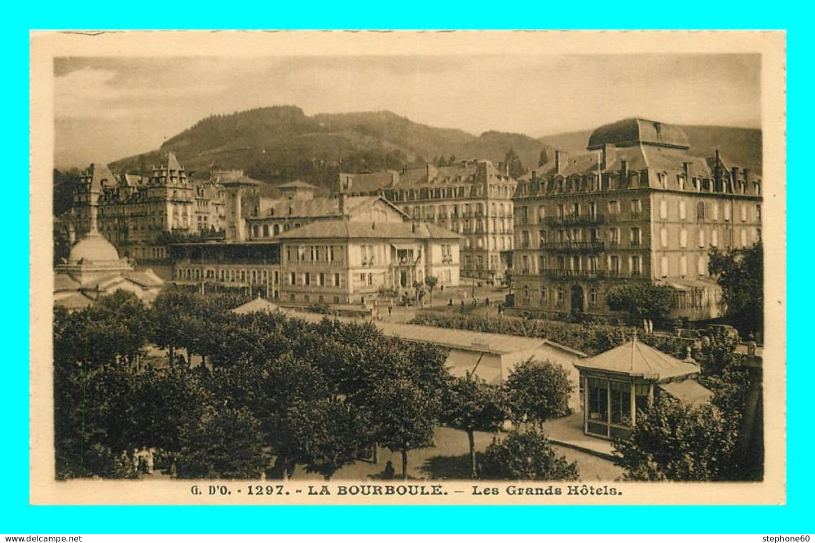 A822 / 147 63 - LA BOURBOULE Les Grands Hotels - La Bourboule