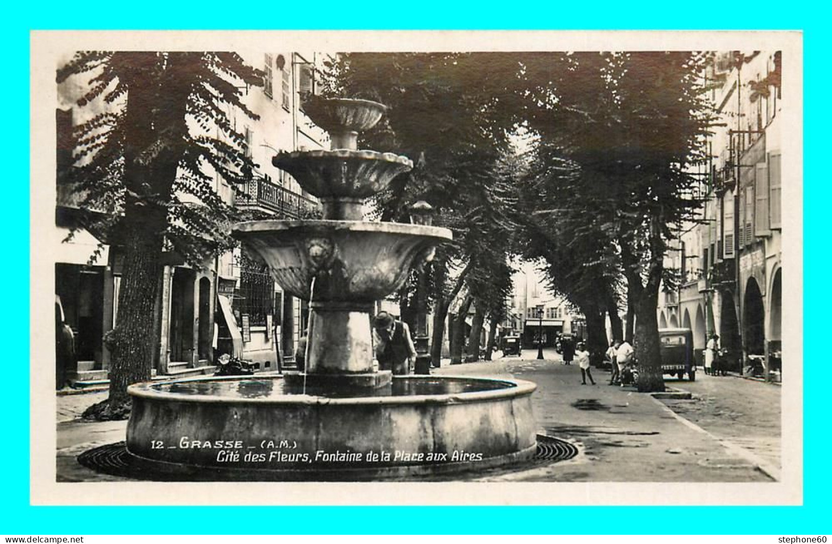 A826 / 105 06 - GRASSE Fontaine De La Place Aux Aires - Grasse