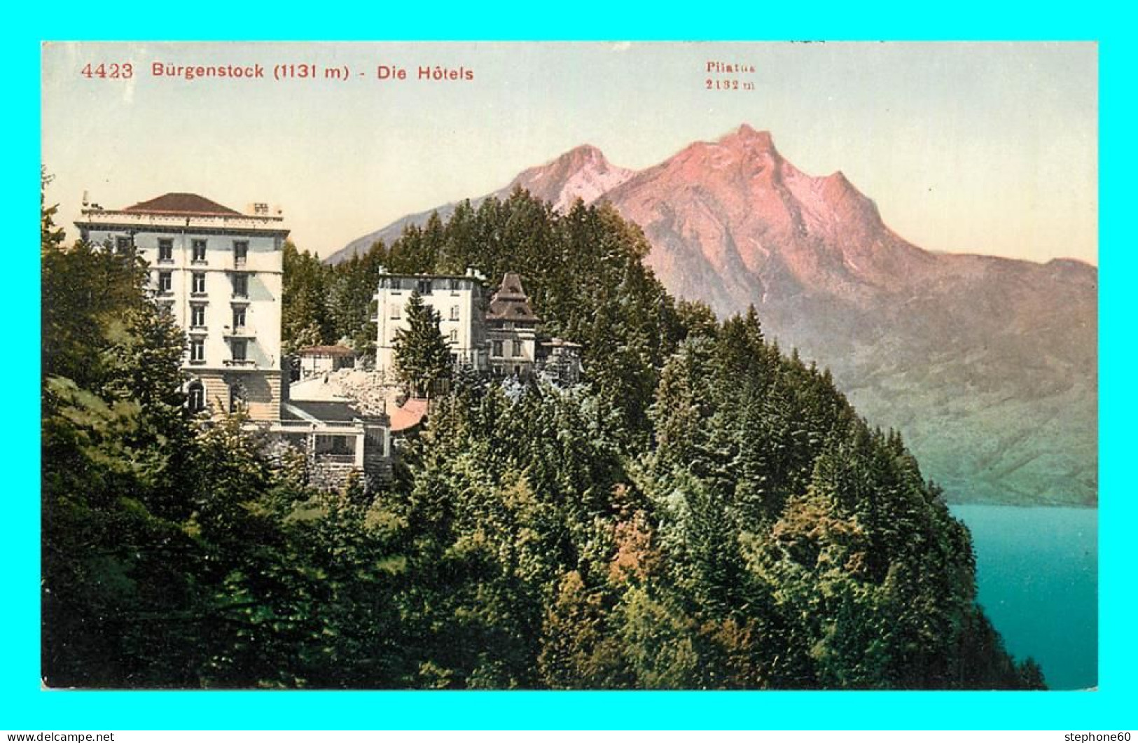 A826 / 255 Suisse Burgenstock Die Hotel - Andere & Zonder Classificatie