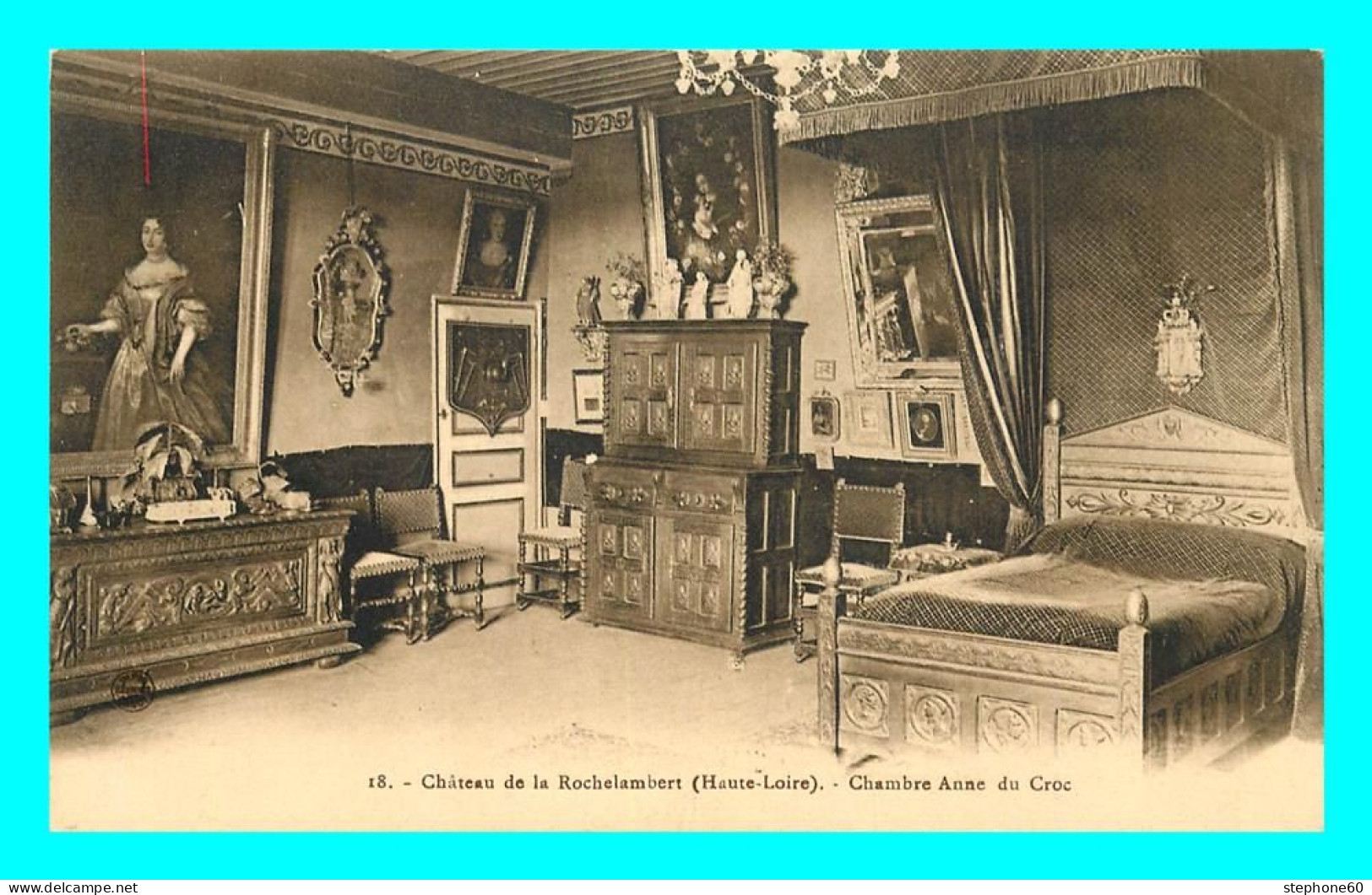 A827 / 335 43 - Chateau De La ROCHELAMBERT Chambre Anne Du Croc - Autres & Non Classés