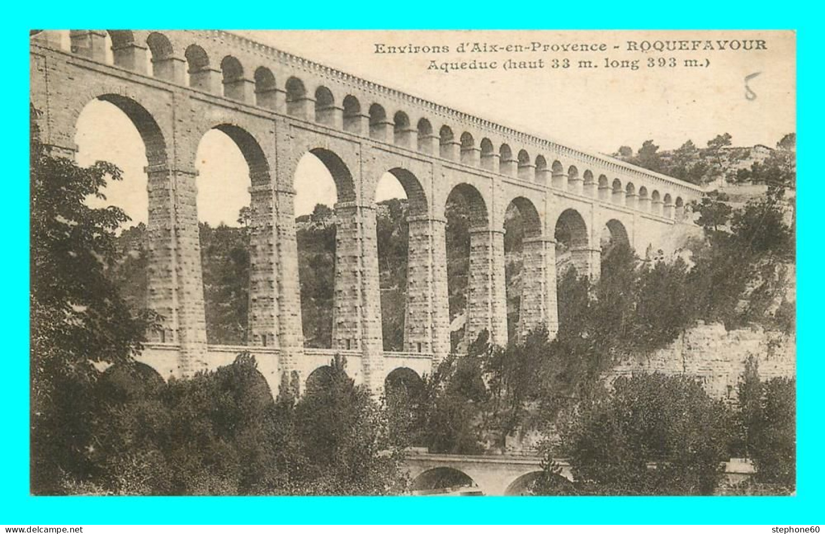 A827 / 393 13 - Env Aix En Provence ROQUEFAVOUR Aqueduc - Autres & Non Classés