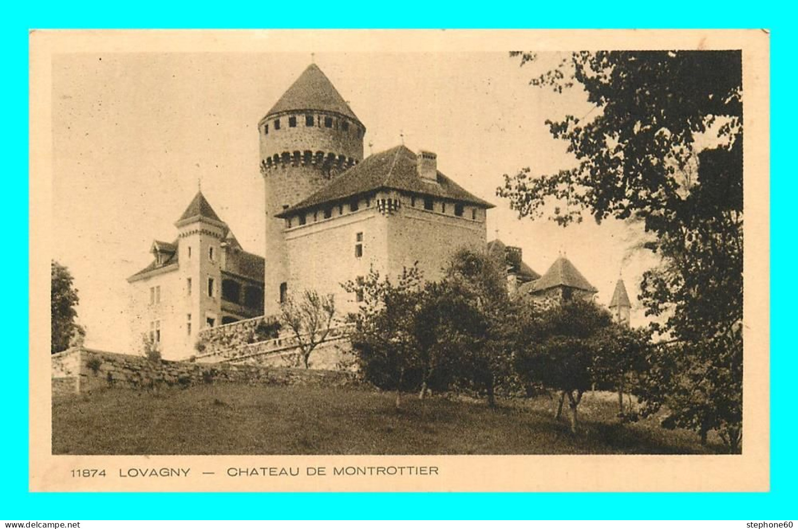 A828 / 025 74 - LOVAGNY Chateau De Montrotier - Lovagny