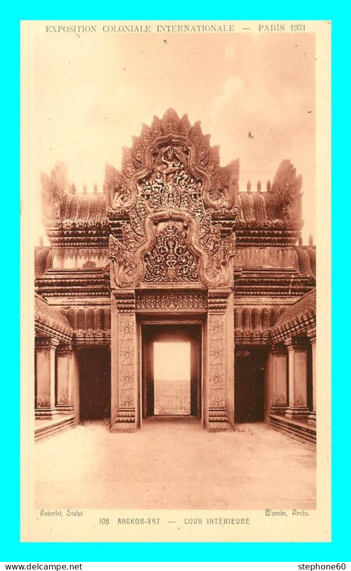 A824 / 673 75 - PARIS Exposition Coloniale 1931 Angkor Vat - Tentoonstellingen