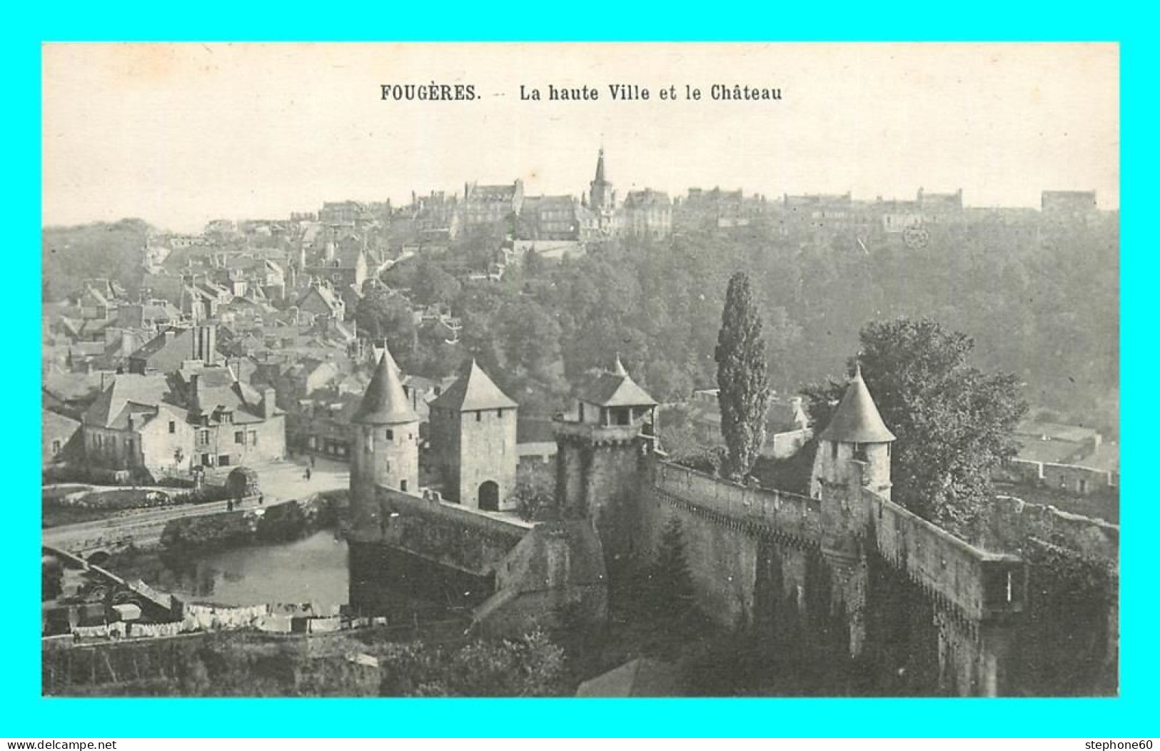 A825 / 129 35 - FOUGERES La Haute Ville Et Chateau - Fougeres