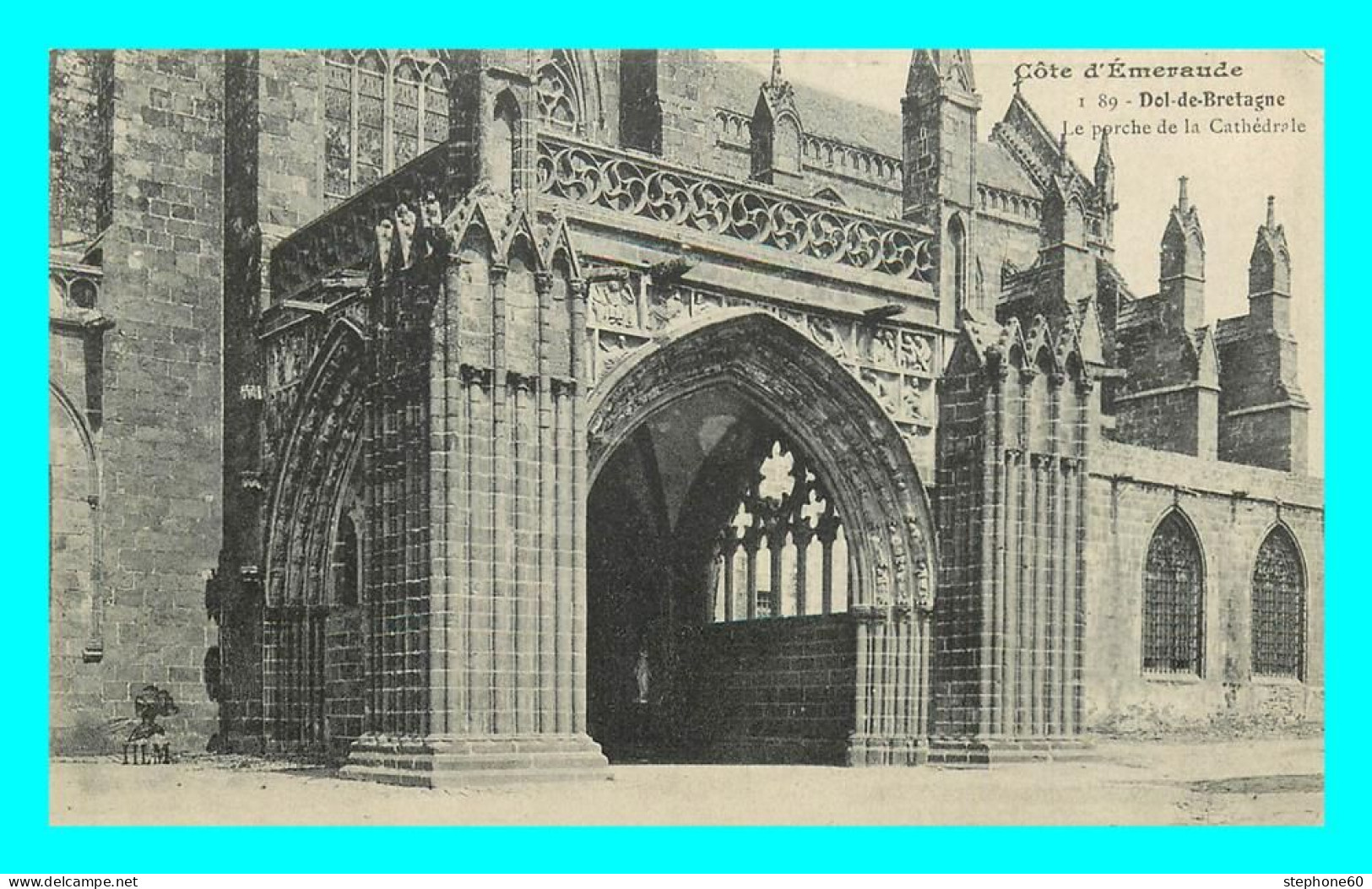 A827 / 073 35 - DOL DE BRETAGNE Porche De La Cathédrale - Dol De Bretagne