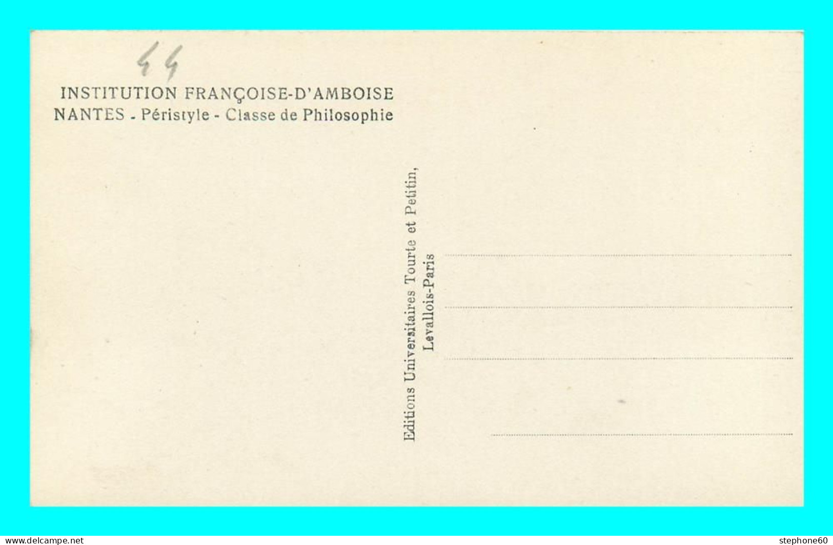 A832 / 341 44 - NANTES Péristyle Classe De Philosophie Institution Francoise D'Amboise - Nantes
