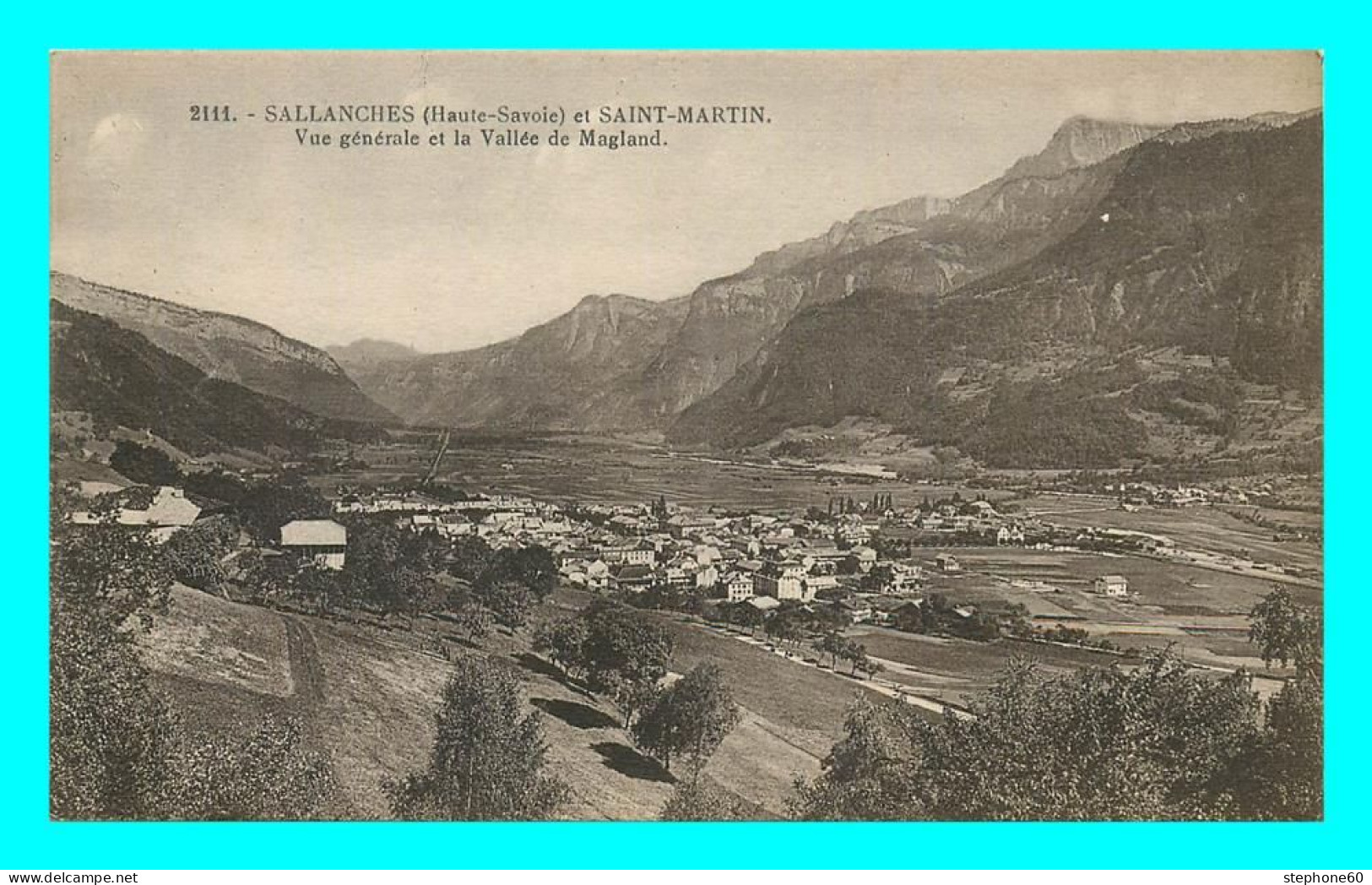 A832 / 143 74 - SALLANCHES Et SAINT MARTIN Vue Générale Et Vallée De Magland - Sallanches