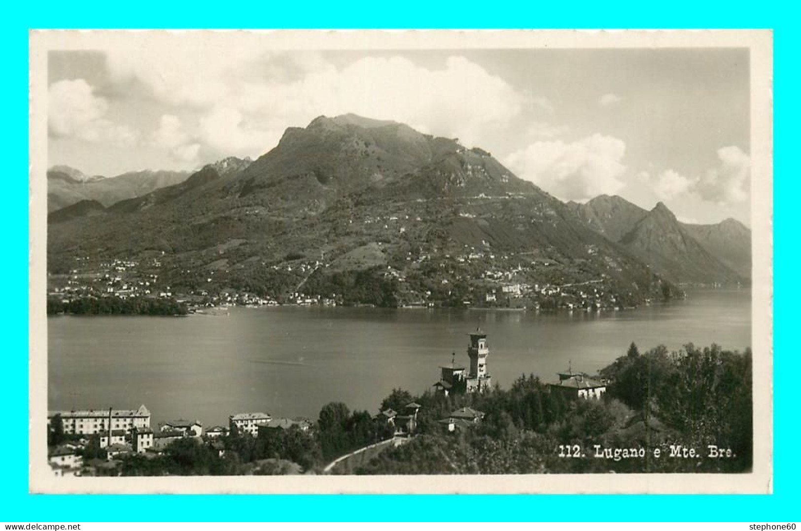 A833 / 247 Suisse LUGANO E Mte Bre - Sonstige & Ohne Zuordnung