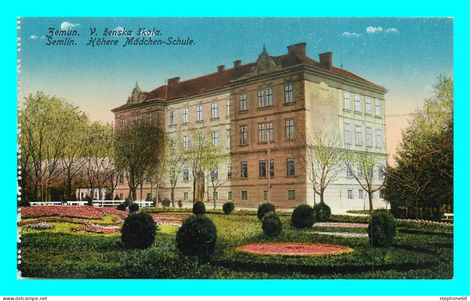 A833 / 291 Serbie Semlin Zemun Hohere Madchen Schule - Serbie