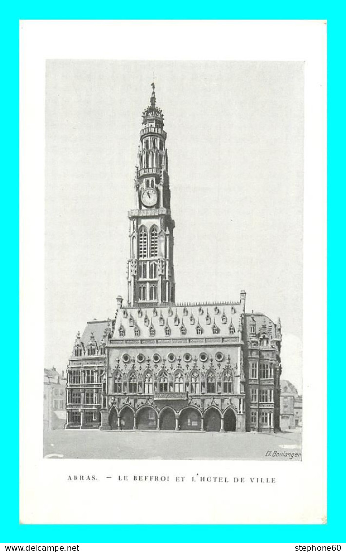 A833 / 597 62 - ARRAS Beffroi Et Hotel De Ville - Arras