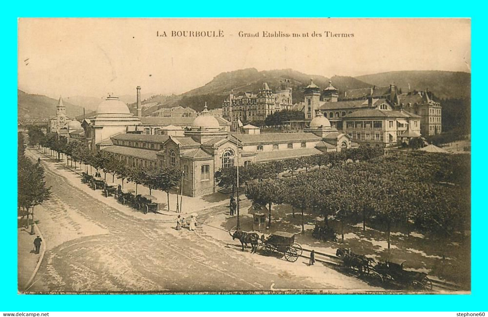 A830 / 115 63 - LA BOURBOULE Grand Etablissement Des Thermes - La Bourboule