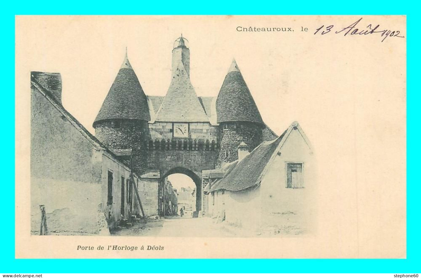 A835 / 477 36 - CHATEAUROUX Porte De L'Horloge à Déols - Chateauroux