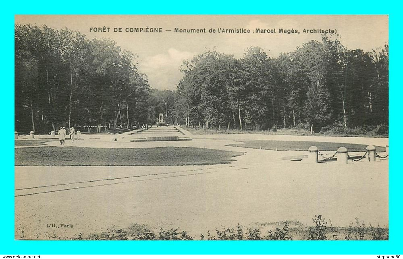 A835 / 481 60 - COMPIEGNE Foret Monument De L'Armistice - Compiegne