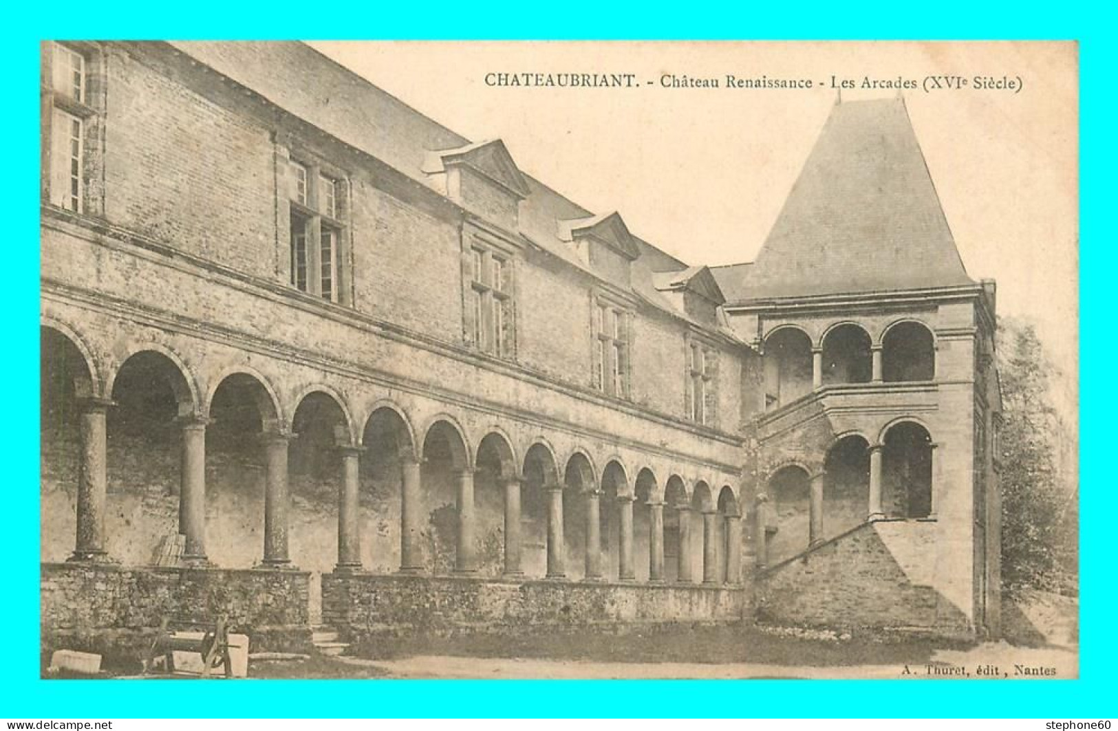 A835 / 493 44 - CHATEAUBRIANT Chateau Renaissance Arcades - Châteaubriant