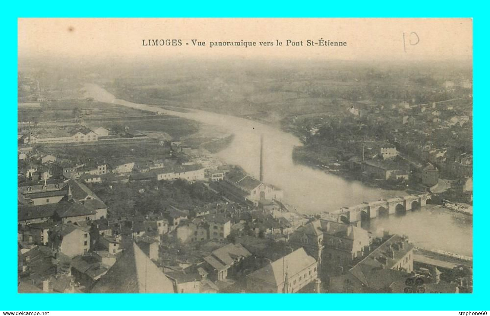 A832 / 647 87 - LIMOGES Vue Panorama Vers Le Pont St Etienne - Limoges