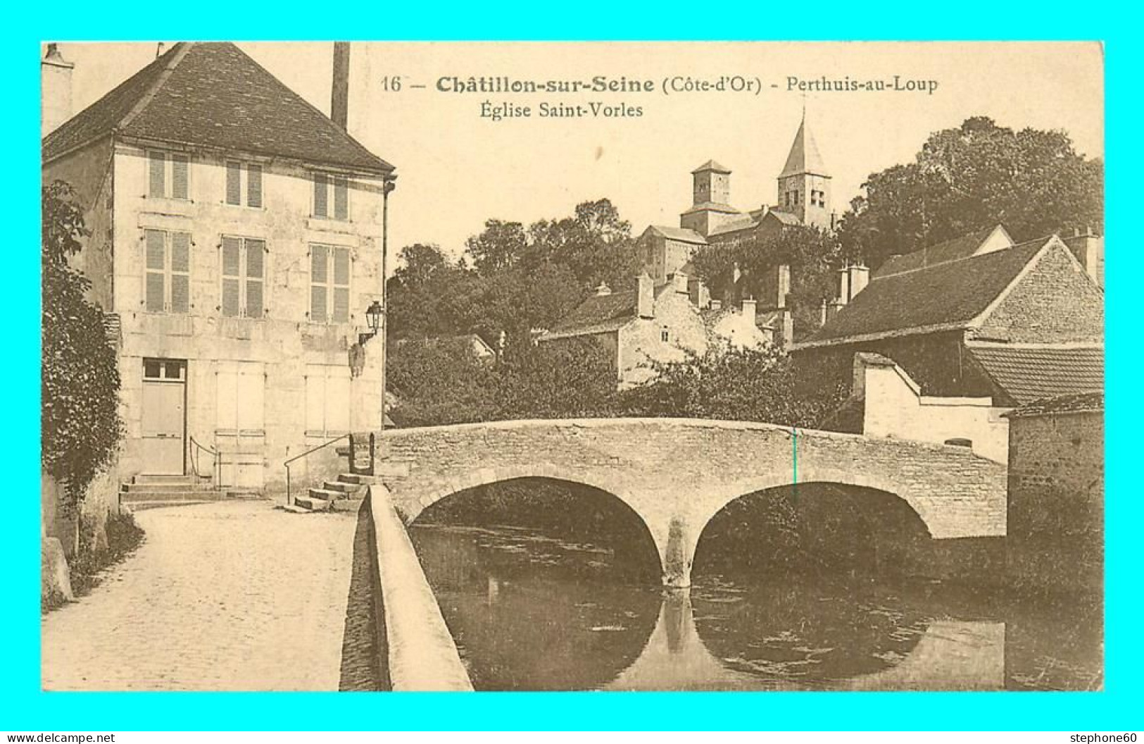 A836 / 331 21 - CHATILLON SUR SEINE Perthuis Au Loup Eglise Saint Vorles - Chatillon Sur Seine