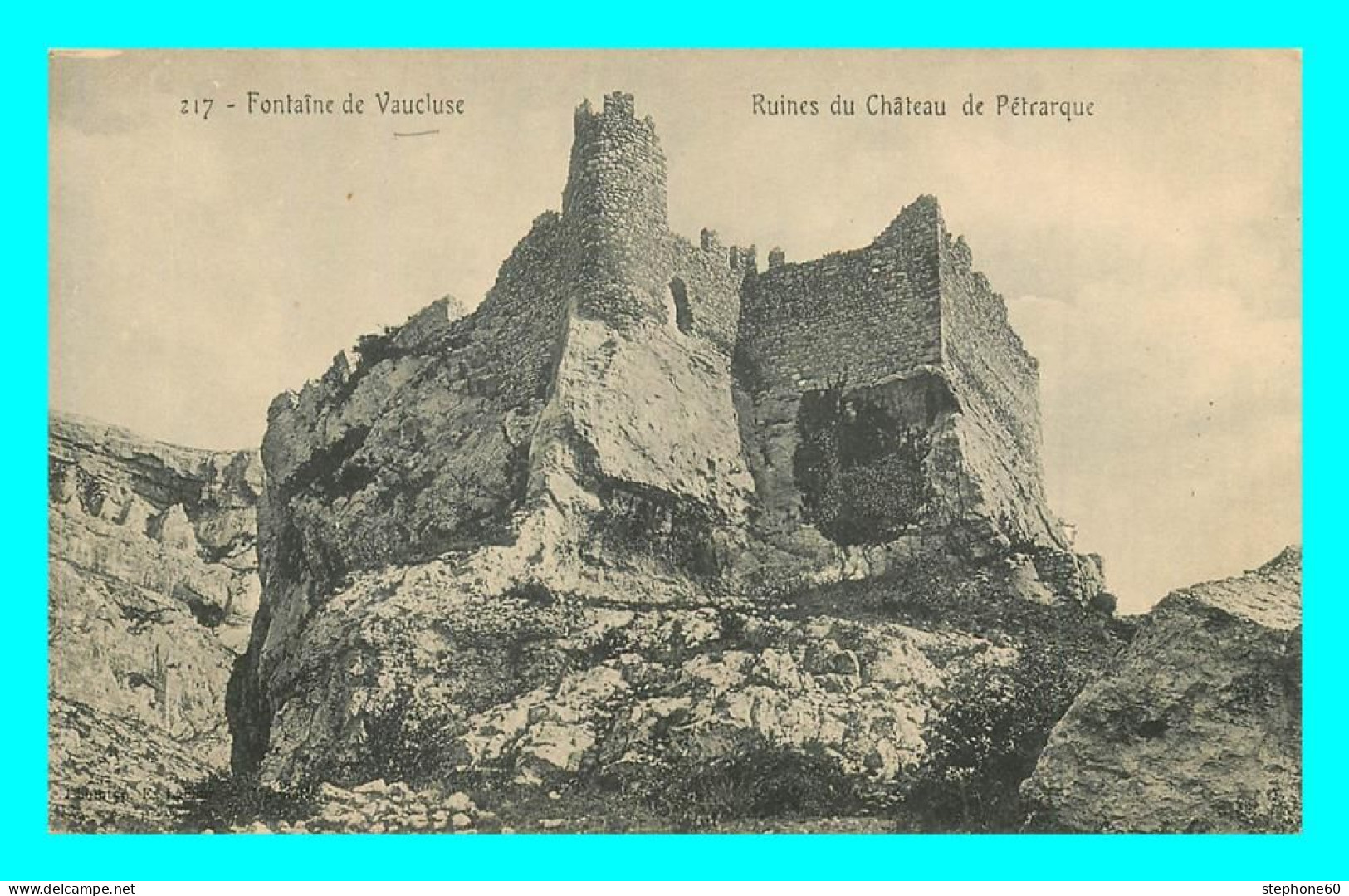 A836 / 095 84 - FONTAINE DE VAUCLUSE Ruines Du Chateau De Petrarque - Autres & Non Classés