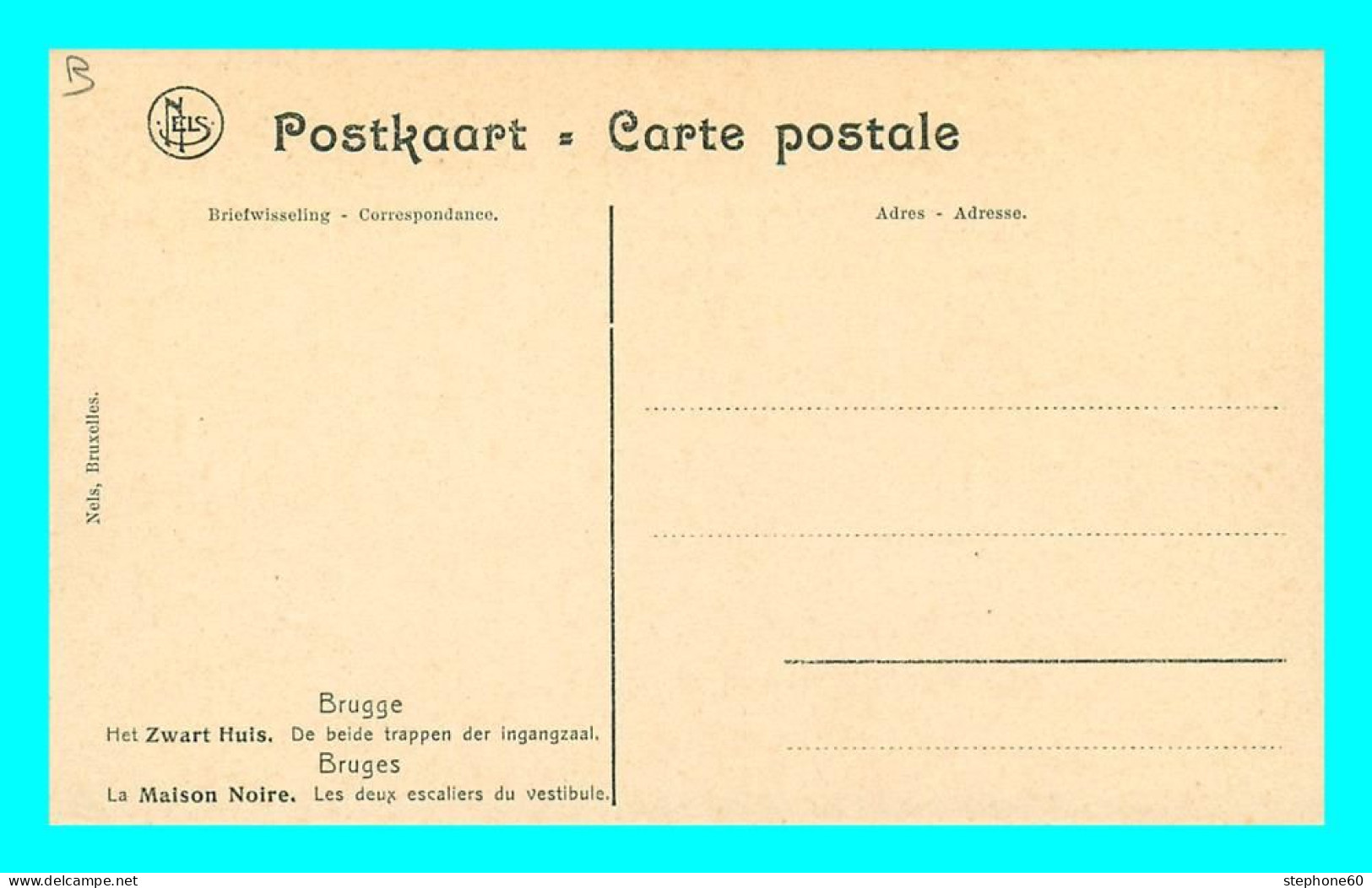 A837 / 039 BRUGGE La Maison Noire Les Deux Escaliers Du Vestibule - Brugge