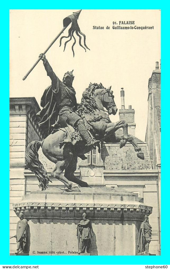 A834 / 581 14 - FALAISE Statue De Guillaume Le Conquérant - Falaise