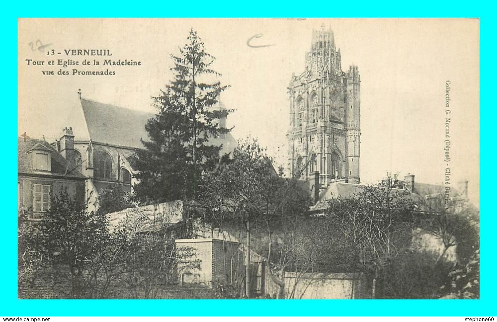 A834 / 203 27 - VERNEUIL Tour Et Eglise De La Madeleine Vue Des Promenades - Verneuil-sur-Avre