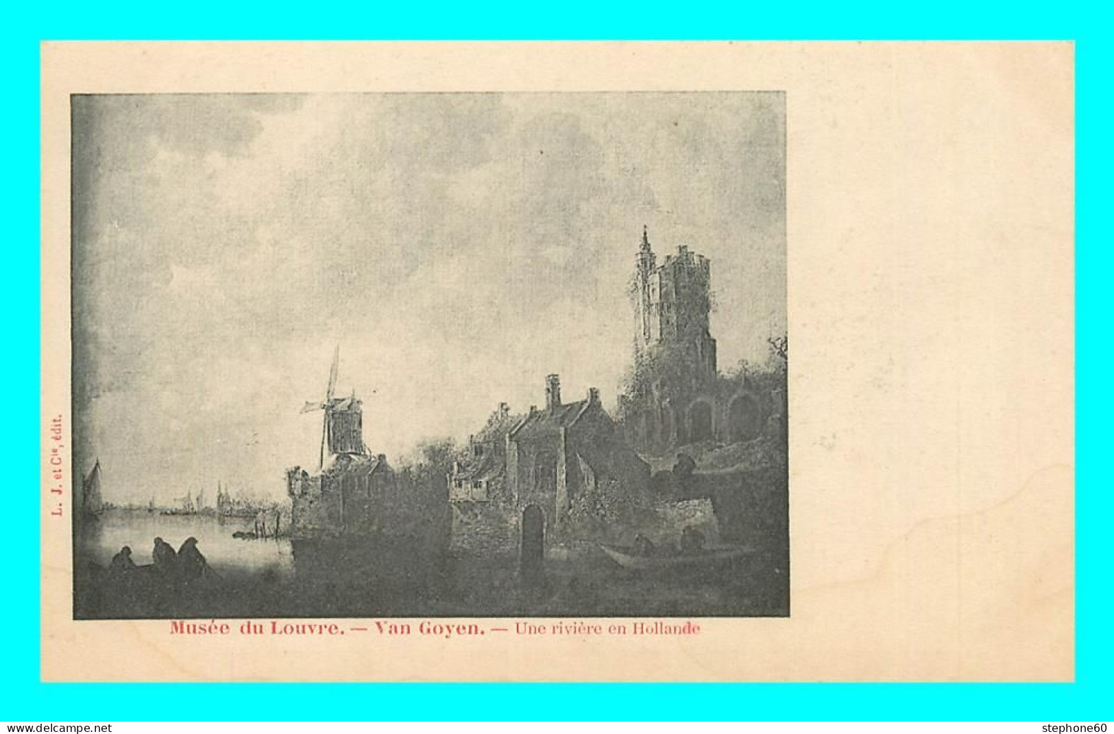 A838 / 077 Tableau Musée Du Louvre VAN GOYEN Une Riviere En Hollande - Paintings