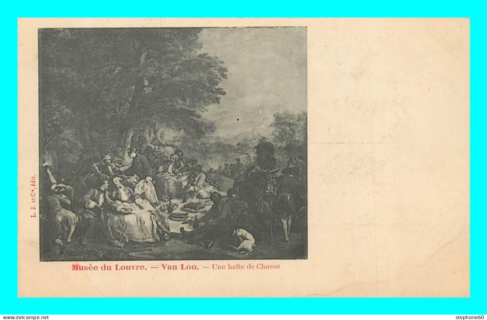 A838 / 075 Tableau Musée Du Louvre VAN LOO Une Halte De Chasse - Paintings