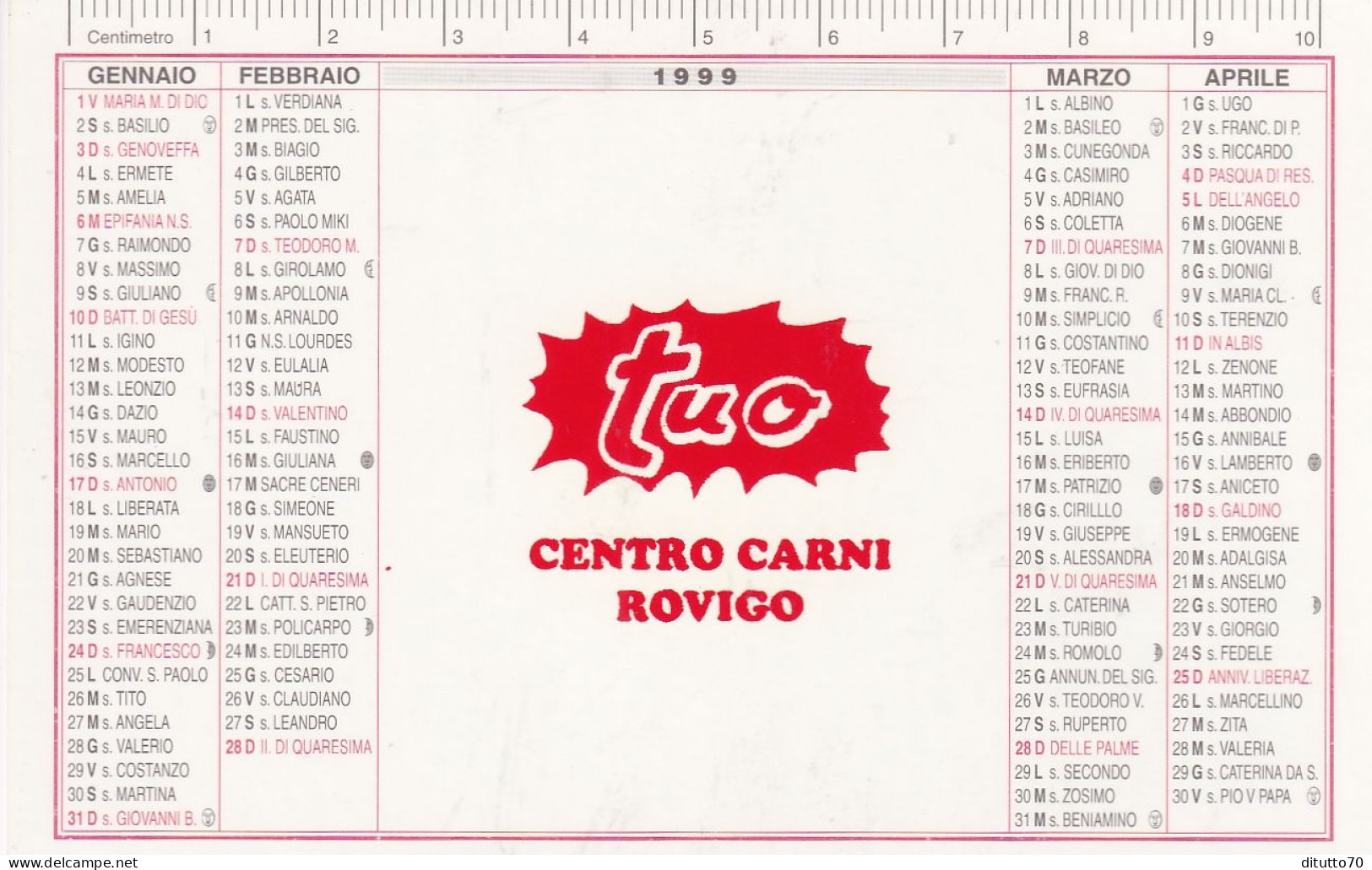 Calendarietto - Tuo Centro Carni - Rovigo - Anno 1999 - Small : 1991-00