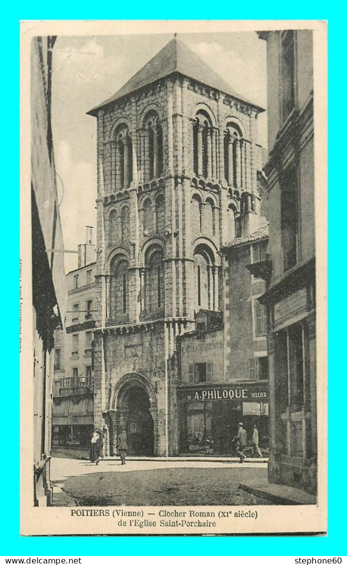 A836 / 675 86 - POITIERS Clocher Roman De L'Eglise Saint Porchaire - Poitiers