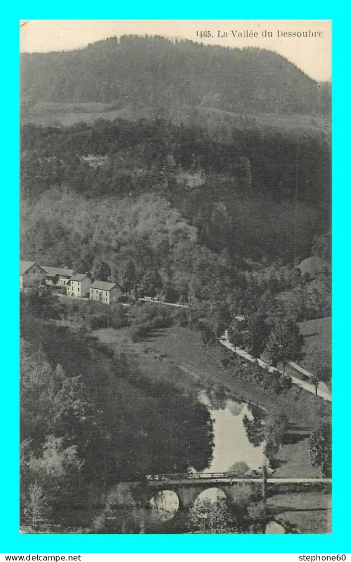 A836 / 607 25 - Vallée De Le Dessoubre - Sonstige & Ohne Zuordnung