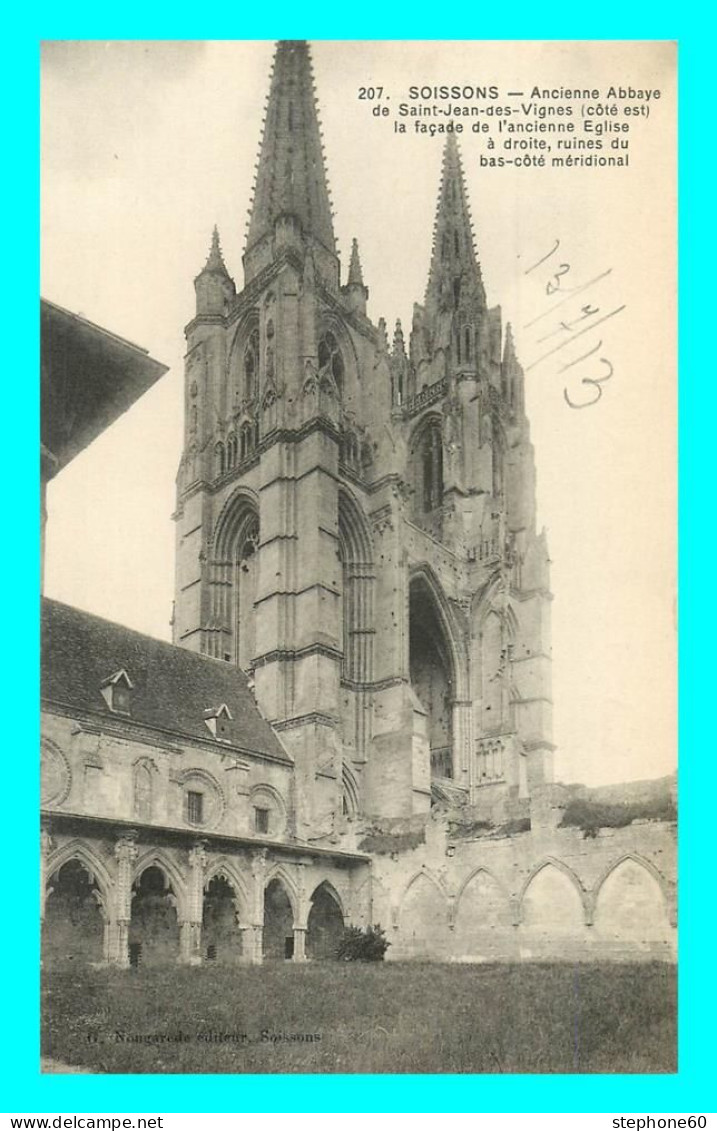 A836 / 599 02 - SOISSONS Ancienne Abbaye St Jean Des Vignes - Soissons