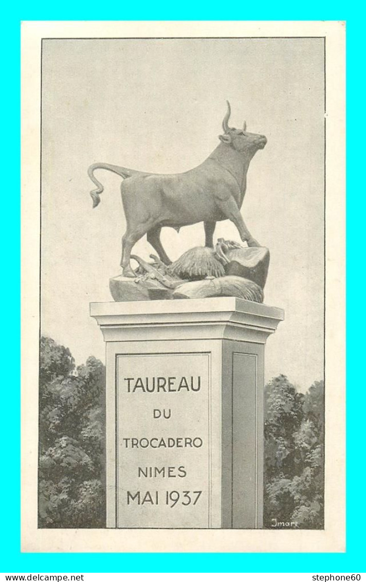 A837 / 559 30 - NIMES Taureau Du Trocadéro Mai 1937 - Nîmes