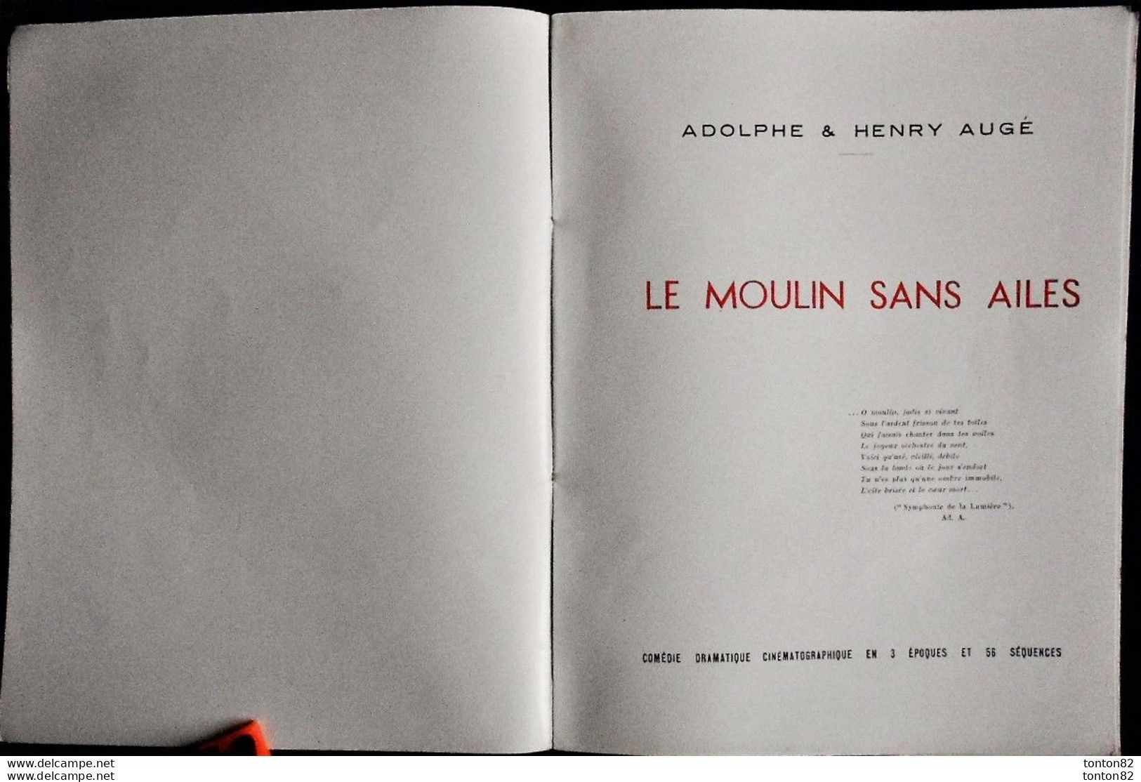 Adolphe Et Henry Augé - Le Moulin Sans Ailes - Synopsis - Comédie Dramatique Cinématographique, 3 époques - 56 Séquences - Kino/Fernsehen