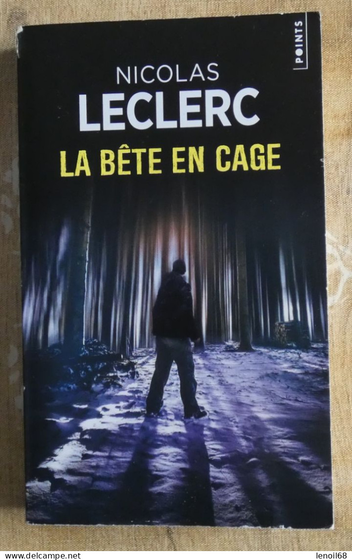 La Bête En Cage De Nicolas Leclerc Points Policier N° P5556 - Autres & Non Classés